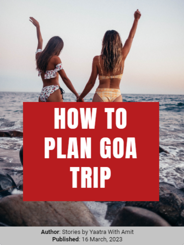 How To Plan Goa Trip